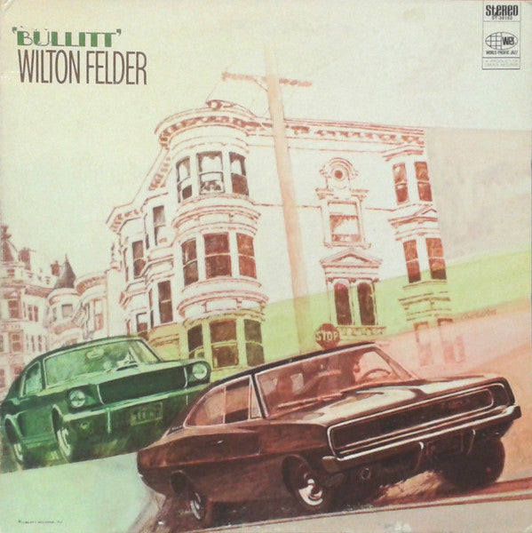 Wilton Felder ‎– 'Bullitt' Vinyl LP