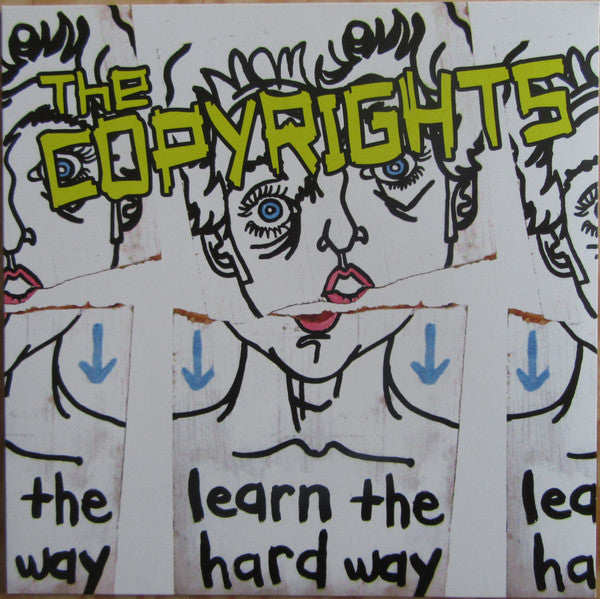 The Copyrights ‎– Learn The Hard Way Vinyl LP