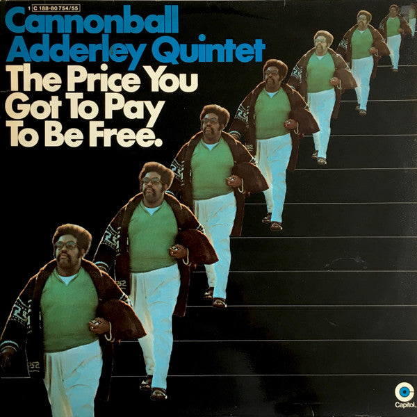 Cannonball Adderley Quintet – The Price You Got To Pay To Be Free Vinyl 2XLP