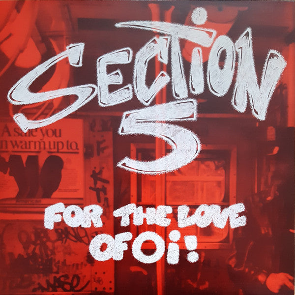 Section 5 ‎– For The Love Of Oi! Vinyl LP