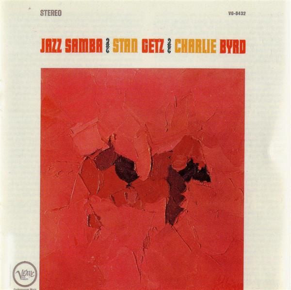 Stan Getz / Charlie Byrd – Jazz Samba Vinyl LP