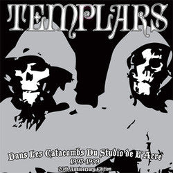 The Templars ‎– Dans Les Catacombs Du Studio De L'Acre 1993-1999 Vinyl LP