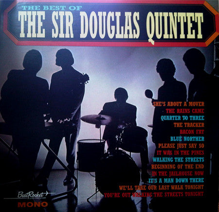 The Sir Douglas Quintet – The Best Of The Sir Douglas Quintet Vinyl LP
