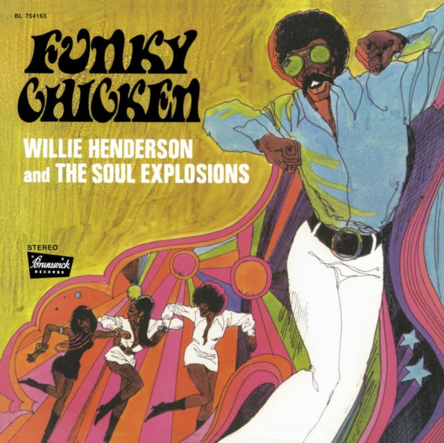 Willie Henderson and the Soul Explosions - Funky Chicken RSD Vinyl LP