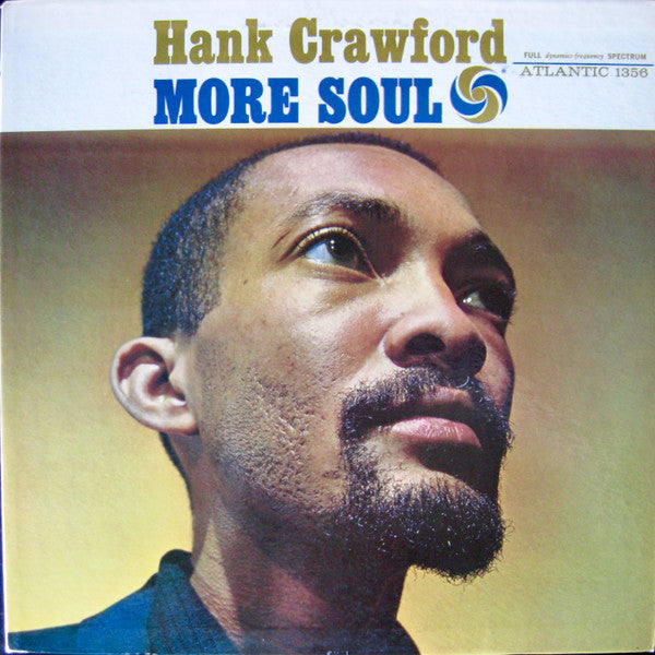 Hank Crawford ‎– More Soul LP