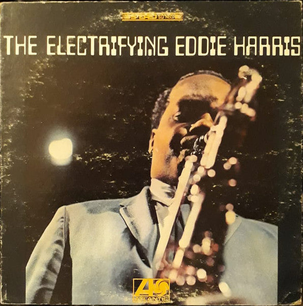 Eddie Harris – The Electrifying Eddie Harris Vinyl LP