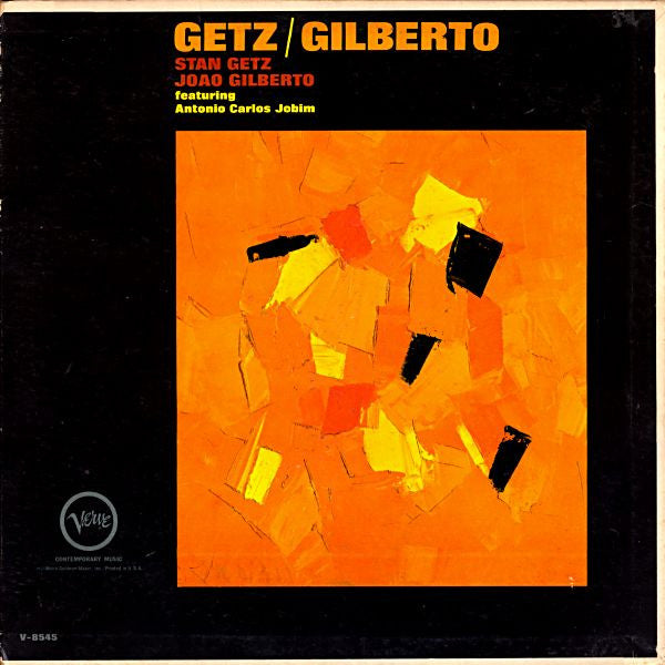Stan Getz & Joao Gilberto ‎– Getz / Gilberto Vinyl LP