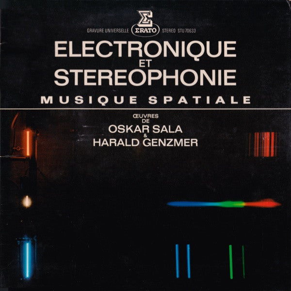 Oskar Sala / Harald Genzmer ‎– Électronique Et Stéréophonie (Musique Spatiale) Vinyl LP