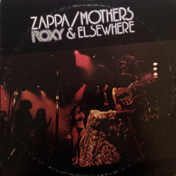 Zappa / Mothers ‎– Roxy & Elsewhere Vinyl 2XLP