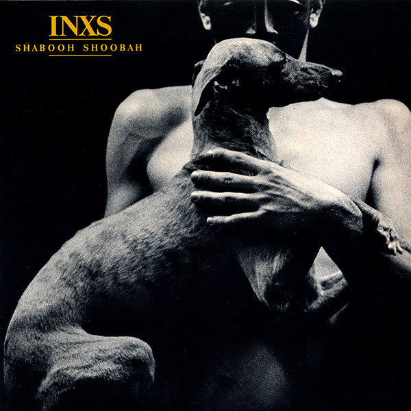 INXS ‎– Shabooh Shoobah Vinyl LP