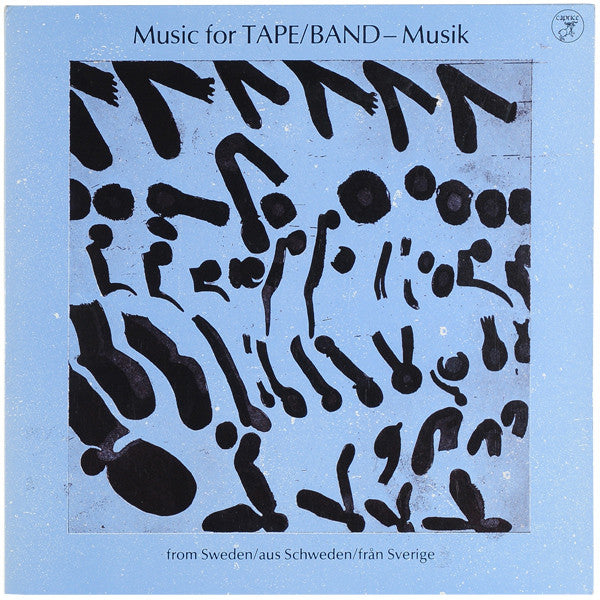 Various ‎– Music For Tape / Band - Musik From Sweden / Aus Schweden / Från Sverige Vinyl LP