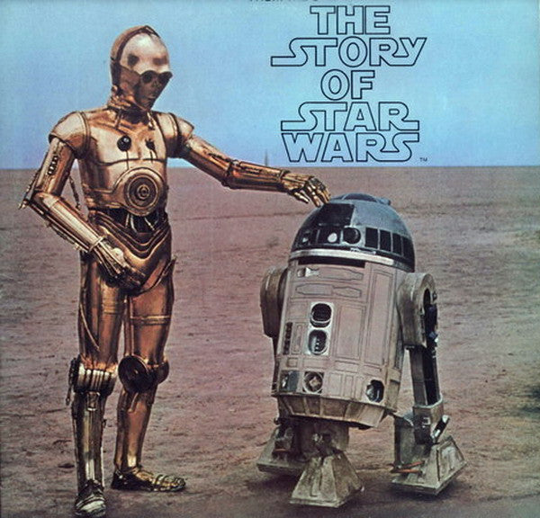Star Wars: Original Cast With Narration By Roscoe Lee Browne ‎– The Story Of Star Wars Vinyl LP