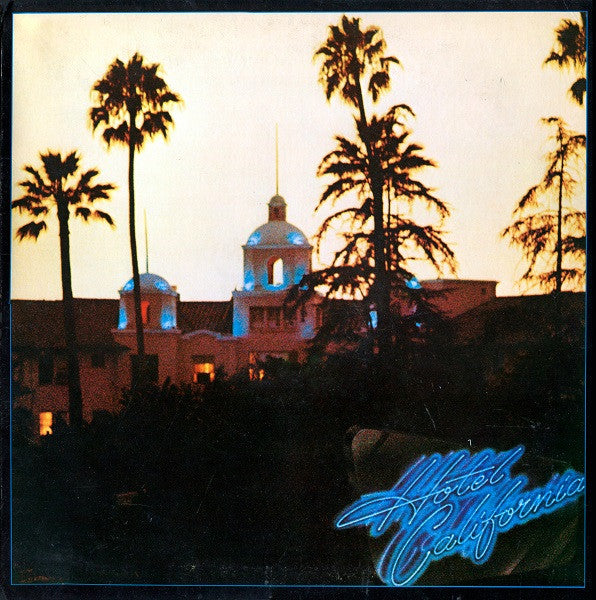 Eagles ‎– Hotel California Vinyl LP