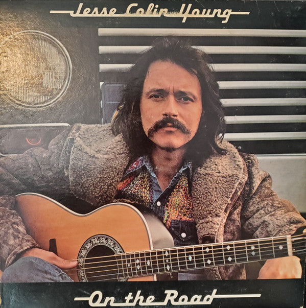 Jesse Colin Young ‎– On The Road Vinyl LP