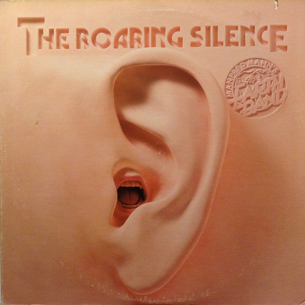 Manfred Mann's Earth Band ‎– The Roaring Silence Vinyl LP