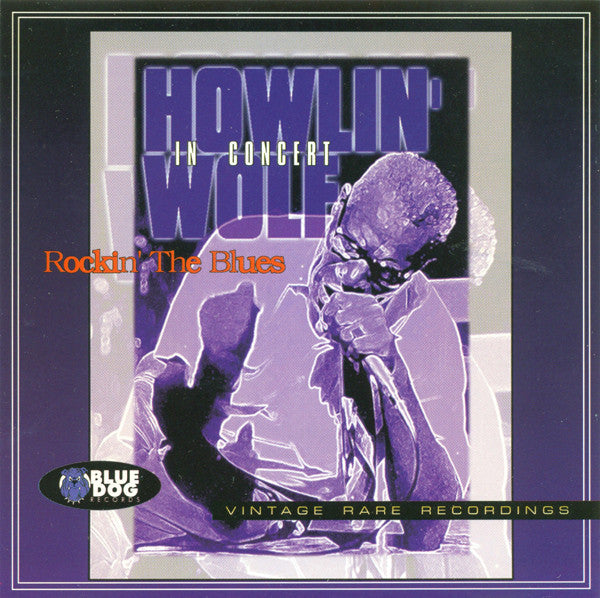 Howlin' Wolf ‎– Rockin' The Blues CD