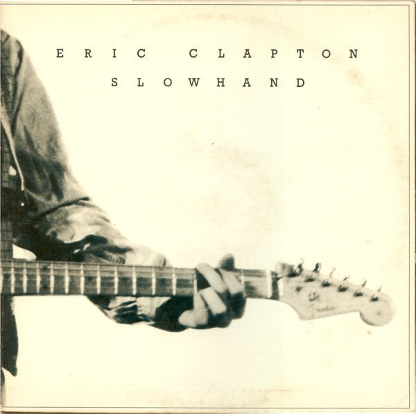 Eric Clapton ‎– Slowhand Vinyl LP