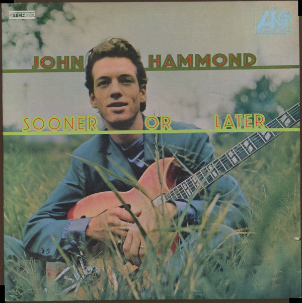 John Hammond ‎– Sooner Or Later Vinyl LP