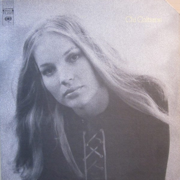 Chi Coltrane ‎– Chi Coltrane Vinyl LP