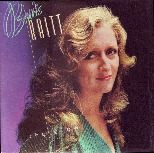 Bonnie Raitt – The Glow Vinyl LP