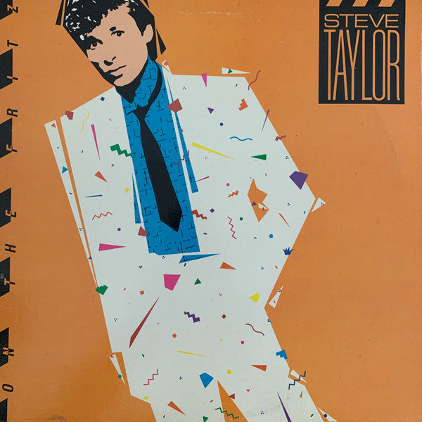 Steve Taylor – On The Fritz Vinyl LP