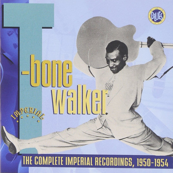 T-Bone Walker – The Complete Imperial Recordings: 1950-1954 double CD