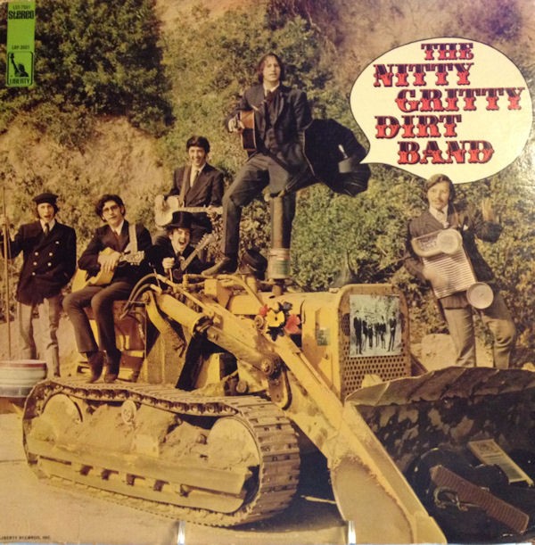 The Nitty Gritty Dirt Band ‎– The Nitty Gritty Dirt Band Vinyl LP