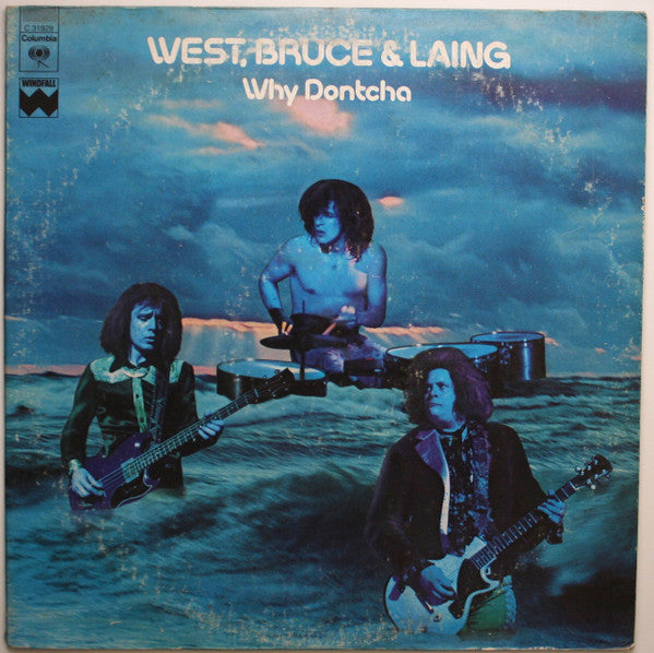 West, Bruce & Laing – Why Dontcha Vinyl LP