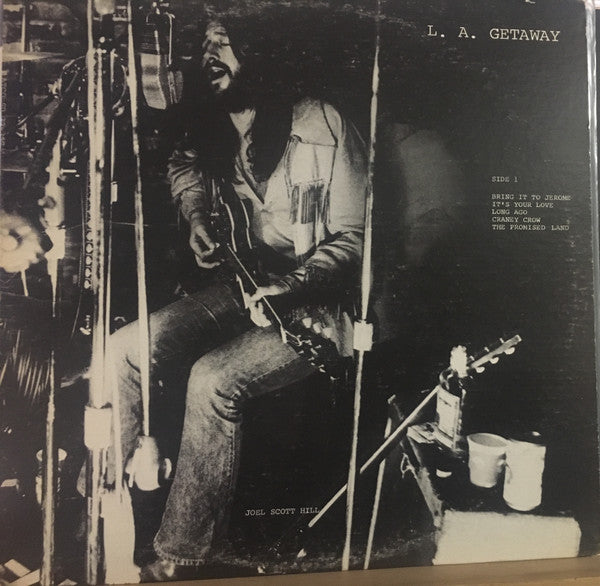Joel Scott Hill, John Barbata, Chris Ethridge ‎– L. A. Getaway Vinyl LP