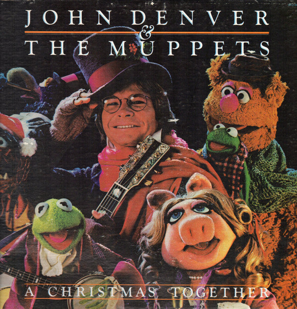 John Denver & The Muppets ‎– A Christmas Together Vinyl LP