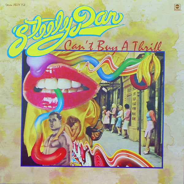 Steely Dan ‎– Can't Buy A Thrill Vinyl LP
