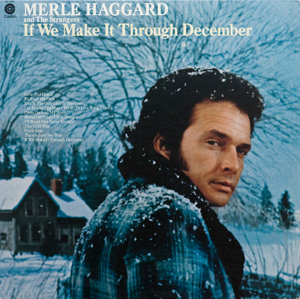 Merle Haggard And The Strangers ‎– If We Make It Through December Vinyl LP