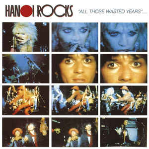 HANOI ROCKS - ALL THOSE WASTED YEARS... VINYL 2XLP