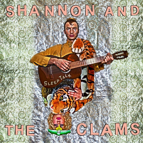 Shannon And The Clams - Sleep Talk Vinyl LP