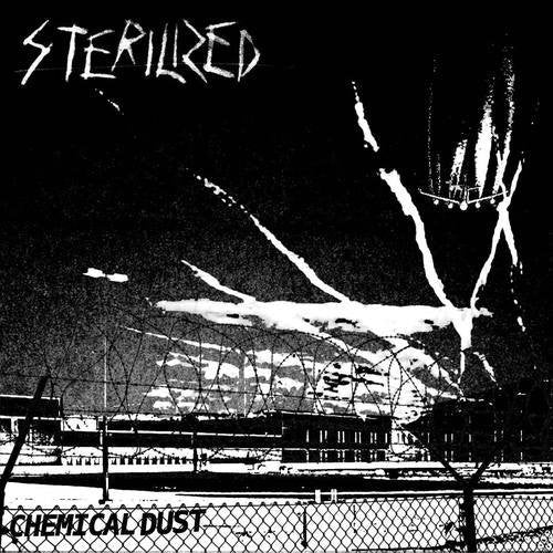 Sterilized - Chemical Dust EP