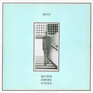 Blitz - Second Empire Justice (blue Vinyl) LP