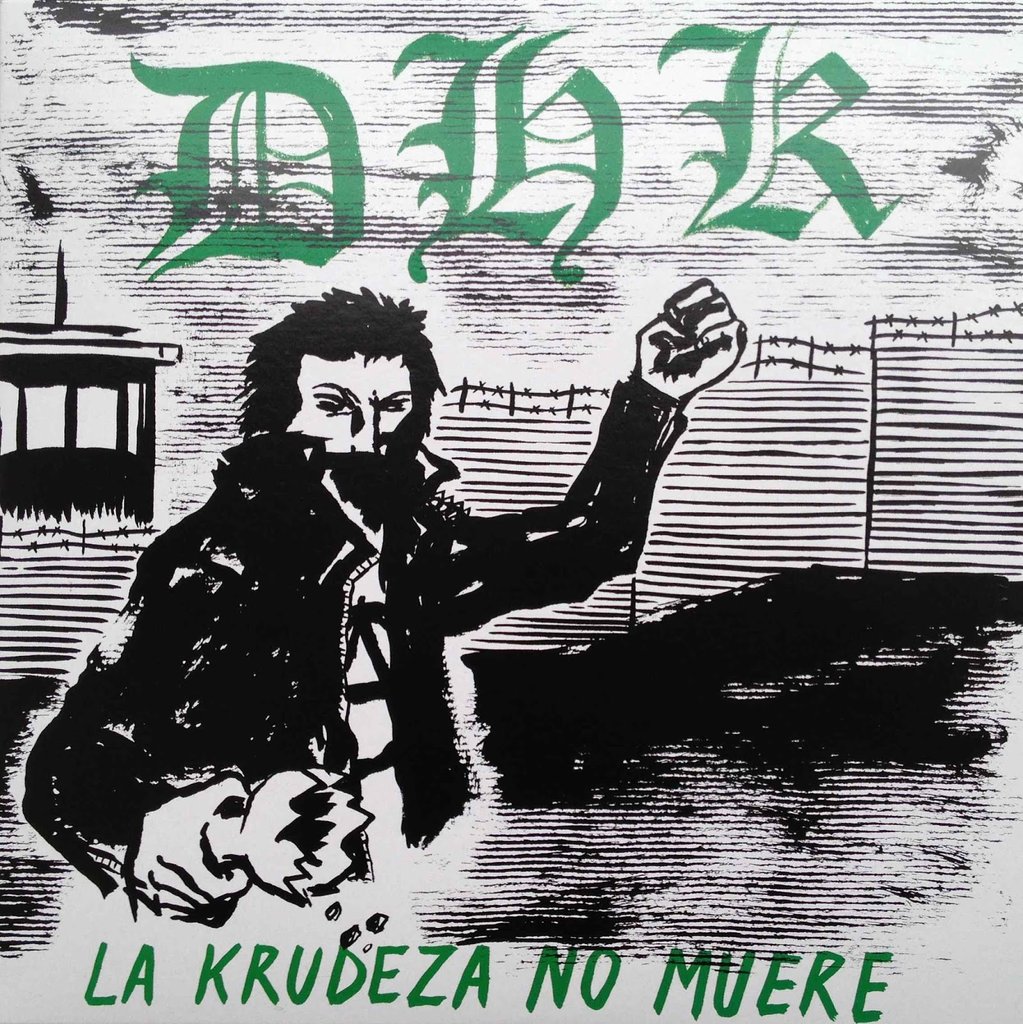 DHK - LA KRUDEZA NO MUERE VINYL LP