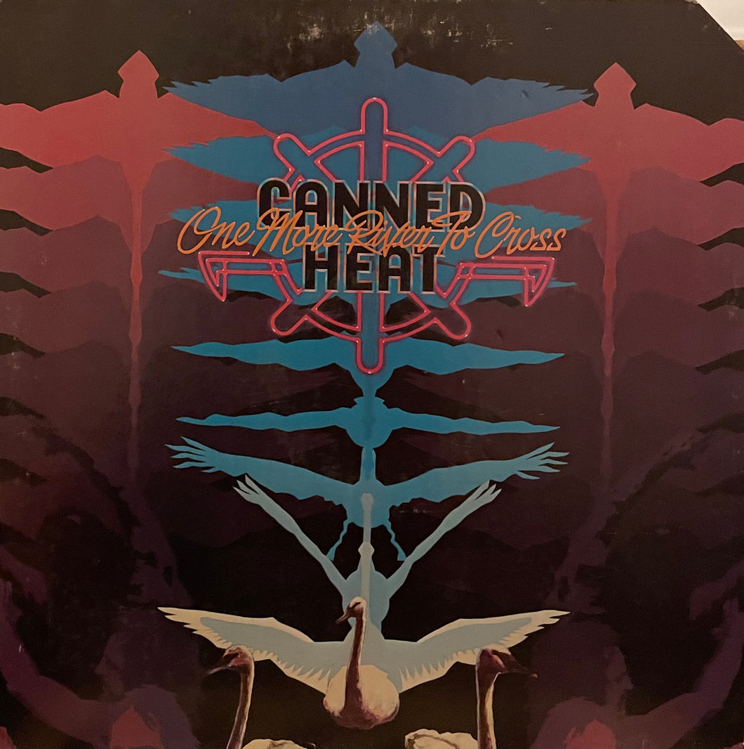 Canned Heat - One More River to Cross LP