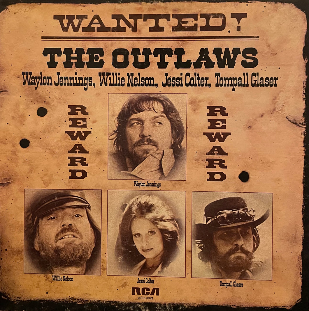 Waylon Jennings, Willie Nelson, Jessi Colter, Tompall Glaser - Wanted! The Outlaws LP