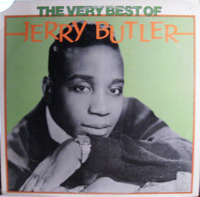 Jerry Butler ‎– The Very Best Of Jerry Butler Vinyl LP