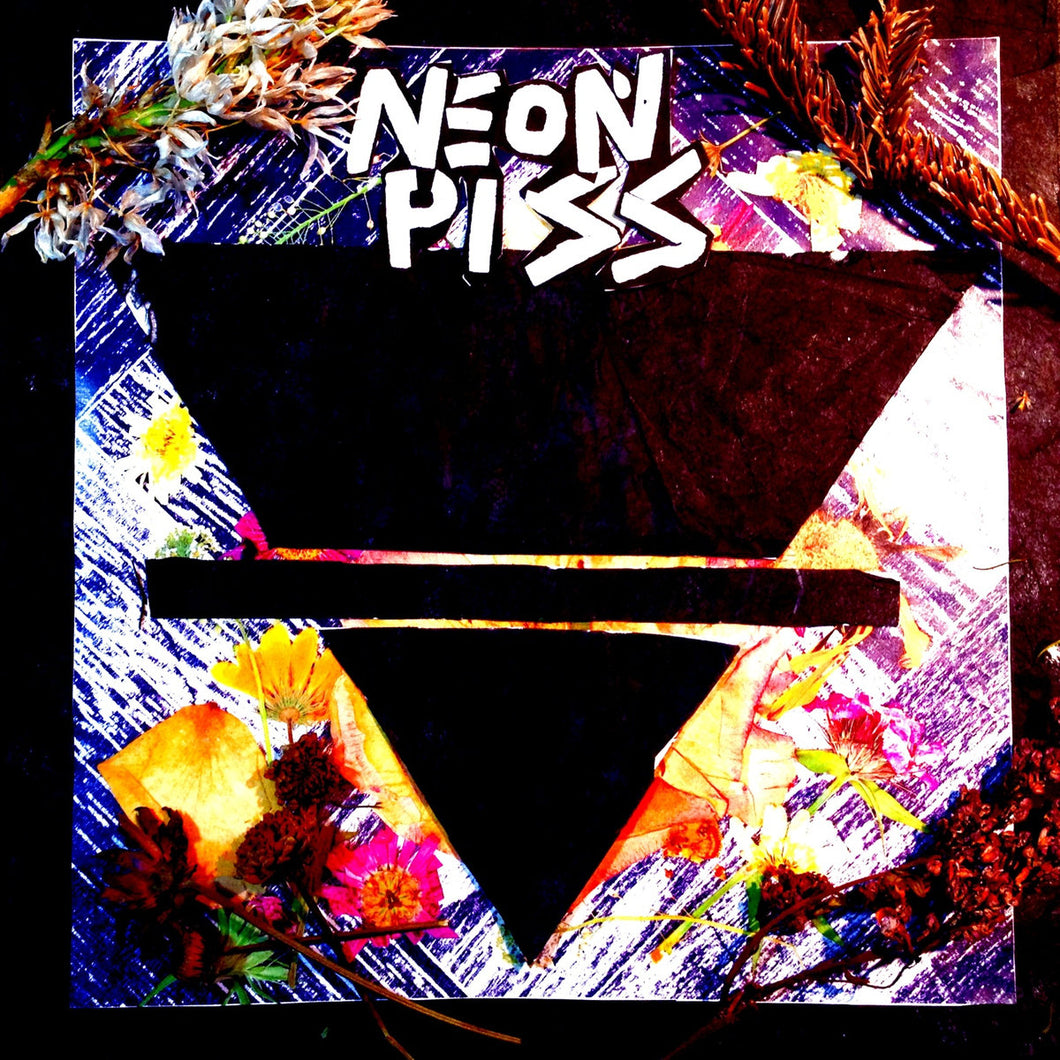 Neon Piss - S/T LP