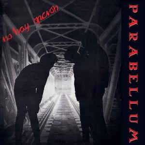 PARABELLUM - NO HAY OPCION VINYL LP